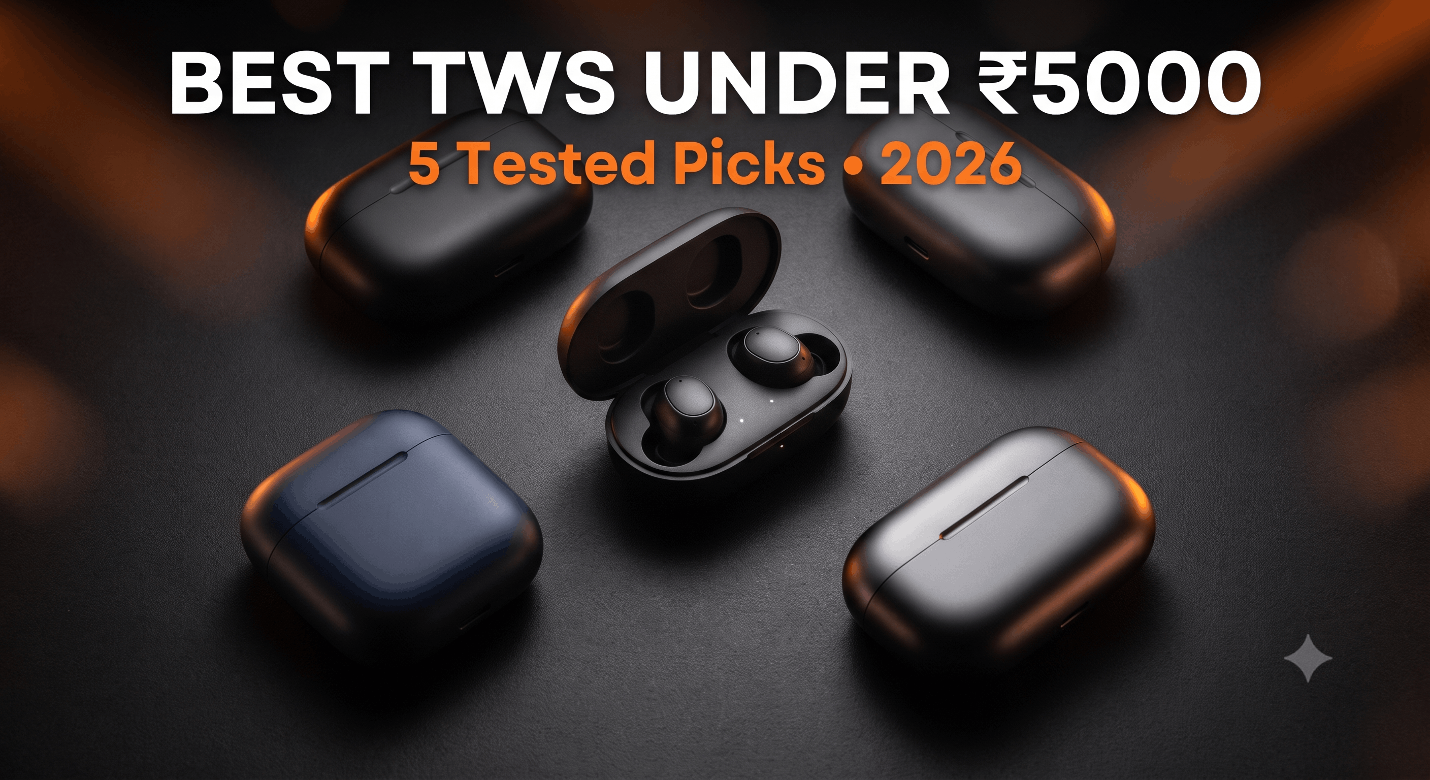 best TWS under 5000 in India - 5 tested earbud picks for 2026